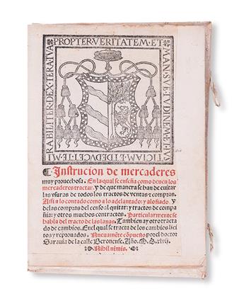 ECONOMICS.  Saravia de la Calle, Luis. Instrucion de mercaderes muy provechosa.  1547